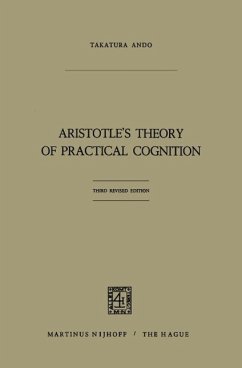 Aristotle's Theory of Practical Cognition (eBook, PDF) - Ando, Takatsura