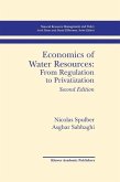 Economics of Water Resources: From Regulation to Privatization (eBook, PDF)