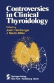 Controversies in Clinical Thyroidology (eBook, PDF)