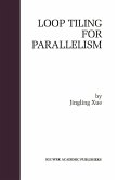 Loop Tiling for Parallelism (eBook, PDF) Loop Tiling for Parallelism (eBook, PDF)