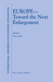 Europe - Toward the Next Enlargement (eBook, PDF)