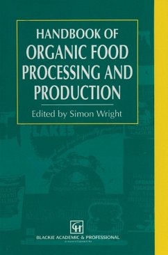 Handbook of Organic Food Processing and Production (eBook, PDF) - Wright, S.