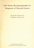 Soft Tissue Roentgenography in Diagnosis of Thyroid Cancer (eBook, PDF)