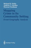Mapping Crime in Its Community Setting (eBook, PDF)