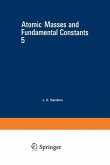 Atomic Masses and Fundamental Constants 5 (eBook, PDF)