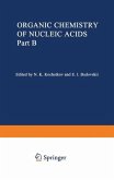 Organic Chemistry of Nucleic Acids (eBook, PDF)