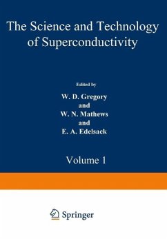 The Science and Technology of Superconductivity (eBook, PDF)