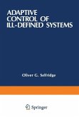 Adaptive Control of Ill-Defined Systems (eBook, PDF)