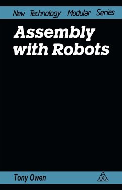 Assembly with Robots (eBook, PDF) - Owen, Tony.