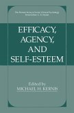 Efficacy, Agency, and Self-Esteem (eBook, PDF)