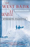 The West Bank Wall (eBook, ePUB)