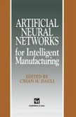Artificial Neural Networks for Intelligent Manufacturing (eBook, PDF)
