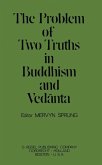 The Problem of Two Truths in Buddhism and Vedanta (eBook, PDF)