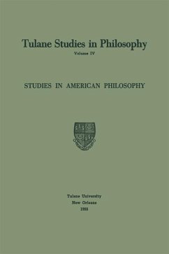 Studies in American Philosophy (eBook, PDF) - Ballard, Edward G.; Feibleman, James K.; Barber, Richard L.; Hamburg, Carl H.; Lee, Harold N.; Roberts, Louise Nisbet; Whittemore, Robert C.