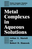 Metal Complexes in Aqueous Solutions (eBook, PDF)