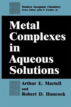 Metal Complexes in Aqueous Solutions (eBook, PDF) - Martell, Arthur E.; Hancock, Robert D.