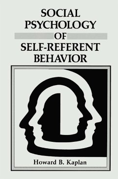 Social Psychology of Self-Referent Behavior (eBook, PDF) - Kaplan, Howard B.