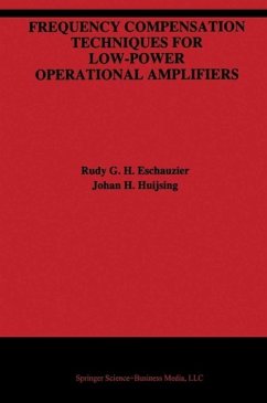 Frequency Compensation Techniques for Low-Power Operational Amplifiers (eBook, PDF) - Eschauzier, Rudy G. H.; Huijsing, Johan