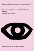 Development of Electronic Aids for the Visually Impaired (eBook, PDF)