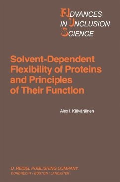 Solvent-Dependent Flexibility of Proteins and Principles of Their Function (eBook, PDF) - Käiväräinen, Alex I.