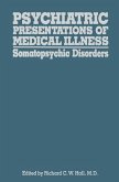 Psychiatric Presentations of Medical Illness (eBook, PDF)