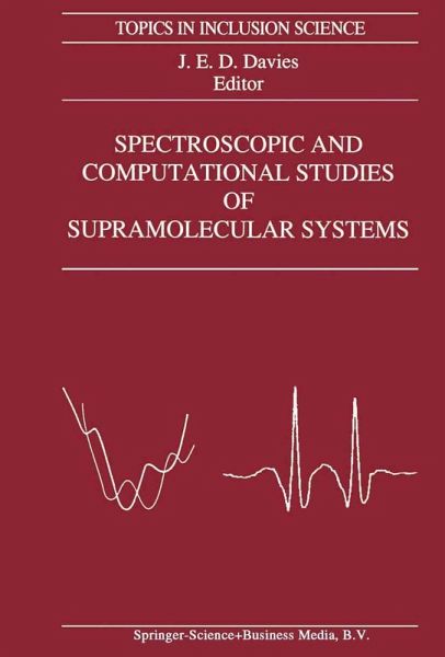 Spectroscopic and Computational Studies of Supramolecular Systems (eBook, PDF) Spectroscopic and Computational Studies of Supramolecular Systems (eBook, PDF)