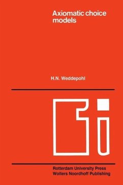 Axiomatic choice models and duality (eBook, PDF) - Weddepohl, H. N.