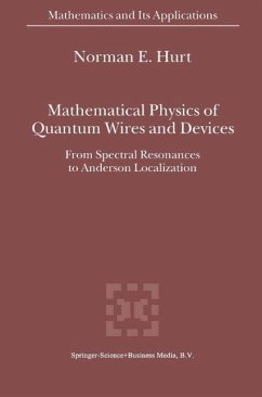 Mathematical Physics of Quantum Wires and Devices (eBook, PDF) - Hurt, N. E.