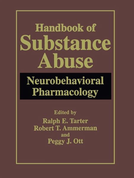 Handbook of Substance Abuse (eBook, PDF) Handbook of Substance Abuse (eBook, PDF)