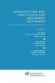 Architecture and Protocols for High-Speed Networks (eBook, PDF)
