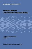Complexation of trace metals in natural waters (eBook, PDF)
