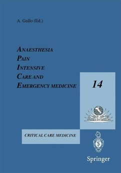 Anesthesia, Pain, Intensive Care and Emergency Medicine - A.P.I.C.E. (eBook, PDF)