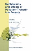 Mechanisms and Effects of Pollutant-Transfer into Forests (eBook, PDF)