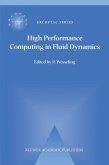 High Performance Computing in Fluid Dynamics (eBook, PDF) High Performance Computing in Fluid Dynamics (eBook, PDF)