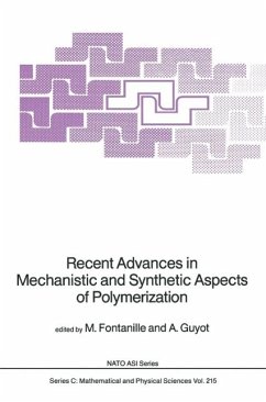 Recent Advances in Mechanistic and Synthetic Aspects of Polymerization (eBook, PDF)