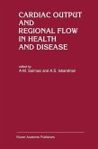 Cardiac Output and Regional Flow in Health and Disease (eBook, PDF)