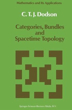 Categories, Bundles and Spacetime Topology (eBook, PDF) - Dodson, C. T.