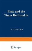 Plato and the Times He Lived in (eBook, PDF)