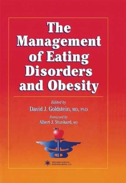 The Management of Eating Disorders and Obesity (eBook, PDF) The Management of Eating Disorders and Obesity (eBook, PDF)