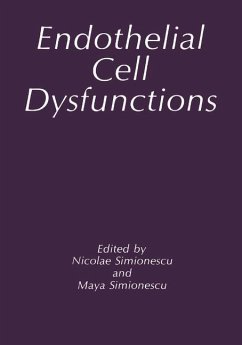Endothelial Cell Dysfunctions (eBook, PDF)