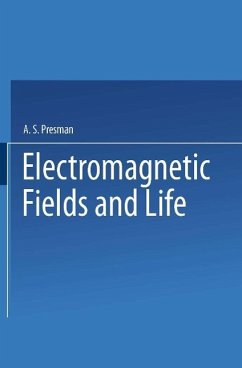 Electromagnetic Fields and Life (eBook, PDF) - Presman, A.