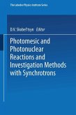 Photomesic and Photonuclear Reactions and Investigation Methods with Synchrotrons (eBook, PDF)