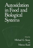 Autoxidation in Food and Biological Systems (eBook, PDF)
