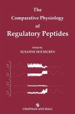 The Comparative Physiology of Regulatory Peptides (eBook, PDF)