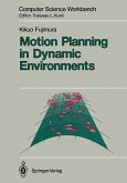 Motion Planning in Dynamic Environments (eBook, PDF) Motion Planning in Dynamic Environments (eBook, PDF)
