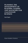 Planning the Development of Builders, Leaders and Managers for 21st-Century Business: Curriculum Review at Columbia Business School (eBook, PDF)