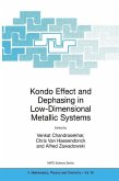Kondo Effect and Dephasing in Low-Dimensional Metallic Systems (eBook, PDF)
