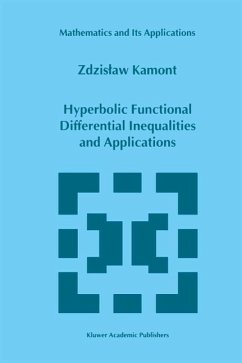 Hyperbolic Functional Differential Inequalities and Applications (eBook, PDF) - Kamont, Z.