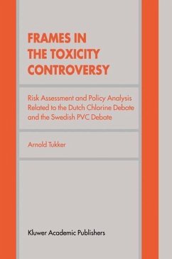 Frames in the Toxicity Controversy (eBook, PDF) - Tukker, Arnold