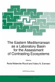The Eastern Mediterranean as a Laboratory Basin for the Assessment of Contrasting Ecosystems (eBook, PDF)